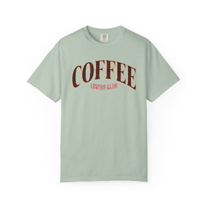 Coffee Lovers Club Unisex Garment-Dyed T-shirt | Casual Wear, Coffee Enthusiast Gift, Gift for Him/Her, Cozy Outfit, Everyday Style