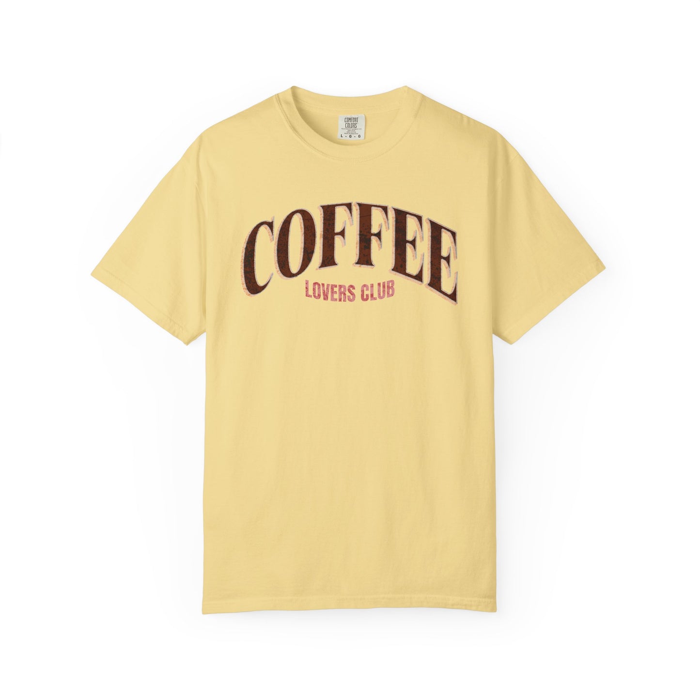Coffee Lovers Club Unisex Garment-Dyed T-shirt | Casual Wear, Coffee Enthusiast Gift, Gift for Him/Her, Cozy Outfit, Everyday Style