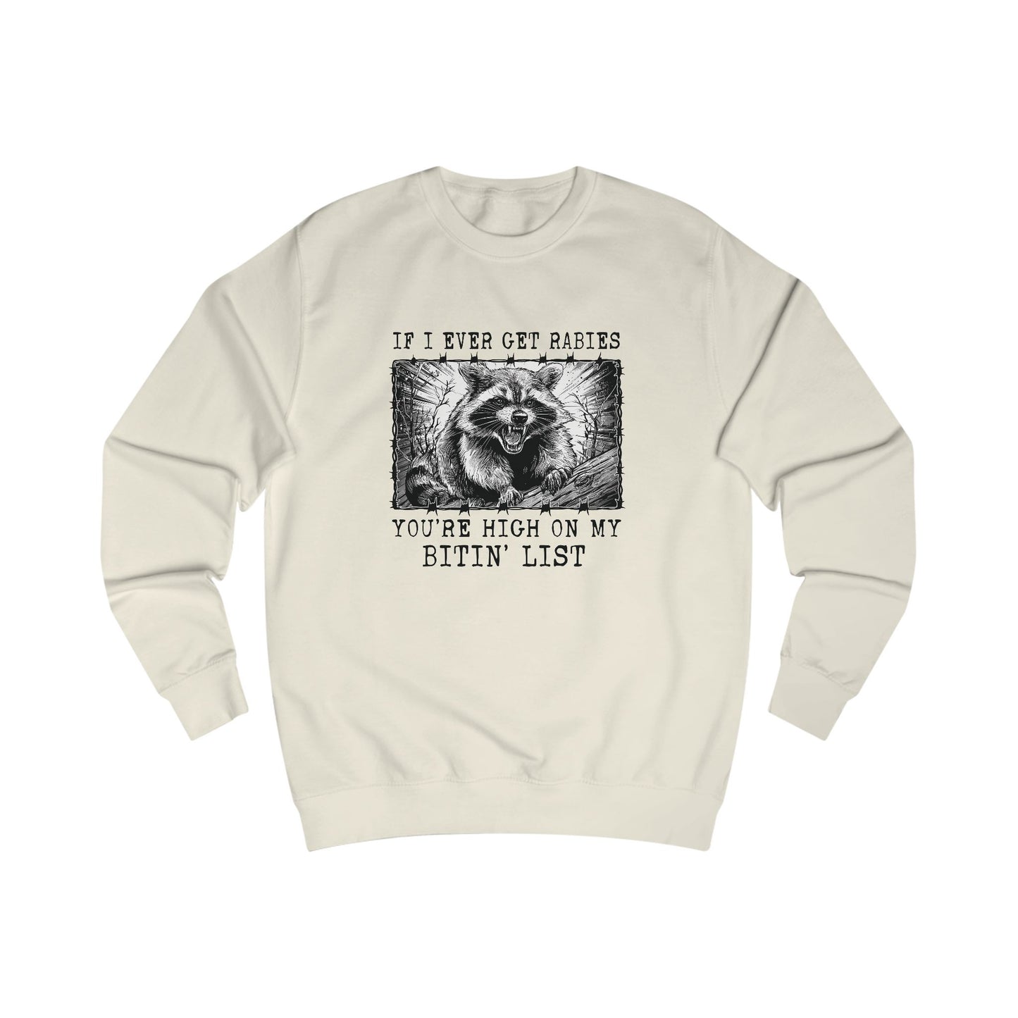 Humorous Raccoon Unisex Sweatshirt - Funny Gift for Animal Lovers, Raccoon Lover Gift, Cozy Sweatshirt, Holiday Gift, Casual Wear