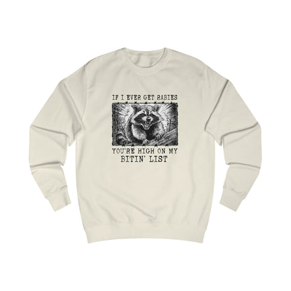 Humorous Raccoon Unisex Sweatshirt - Funny Gift for Animal Lovers, Raccoon Lover Gift, Cozy Sweatshirt, Holiday Gift, Casual Wear