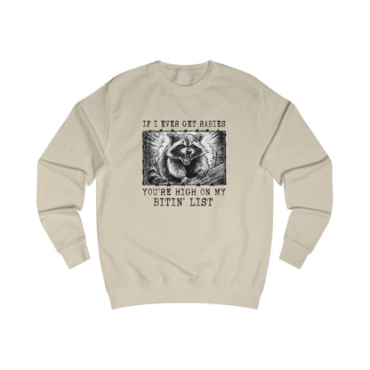 Humorous Raccoon Unisex Sweatshirt - Funny Gift for Animal Lovers, Raccoon Lover Gift, Cozy Sweatshirt, Holiday Gift, Casual Wear