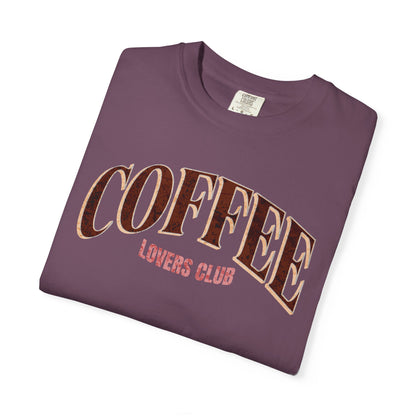 Coffee Lovers Club Unisex Garment-Dyed T-shirt | Casual Wear, Coffee Enthusiast Gift, Gift for Him/Her, Cozy Outfit, Everyday Style