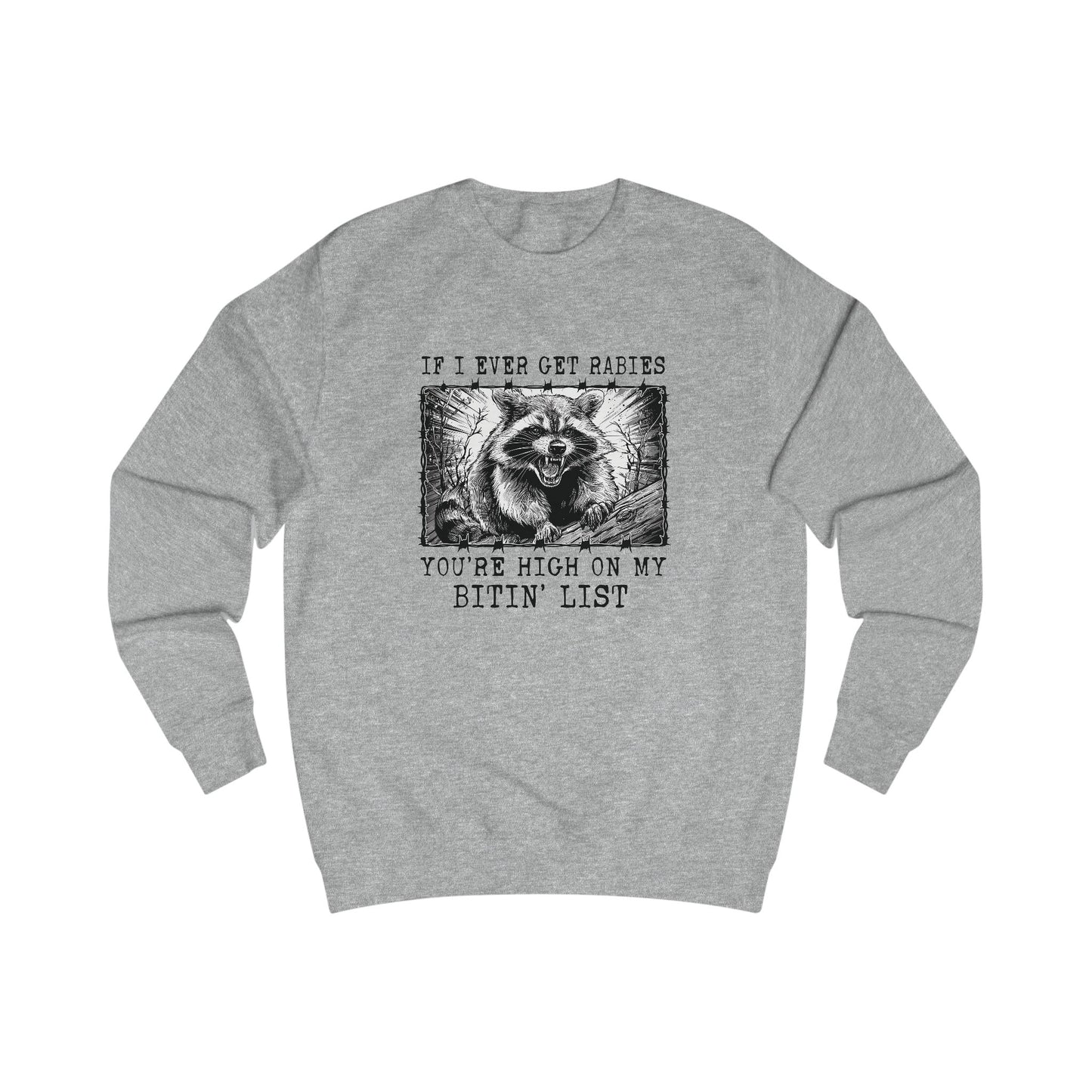 Humorous Raccoon Unisex Sweatshirt - Funny Gift for Animal Lovers, Raccoon Lover Gift, Cozy Sweatshirt, Holiday Gift, Casual Wear